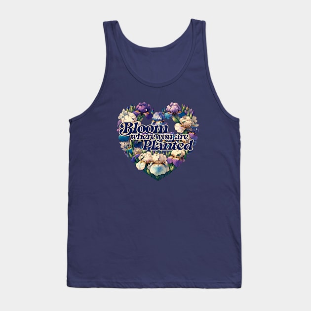 Bloom where you are planted Tank Top by bubbsnugg